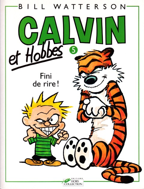 Couverture de l'album Calvin et Hobbes Tome 5 Fini de rire !