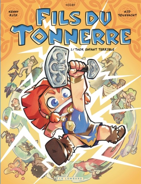 Fils du tonnerre 1 Thor, enfant terrible