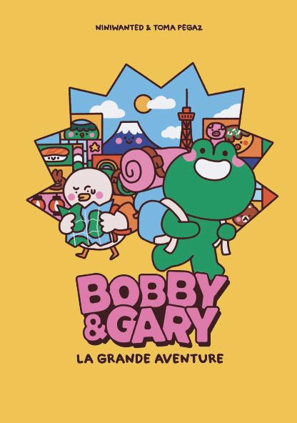 Bobby & Gary La grande aventure