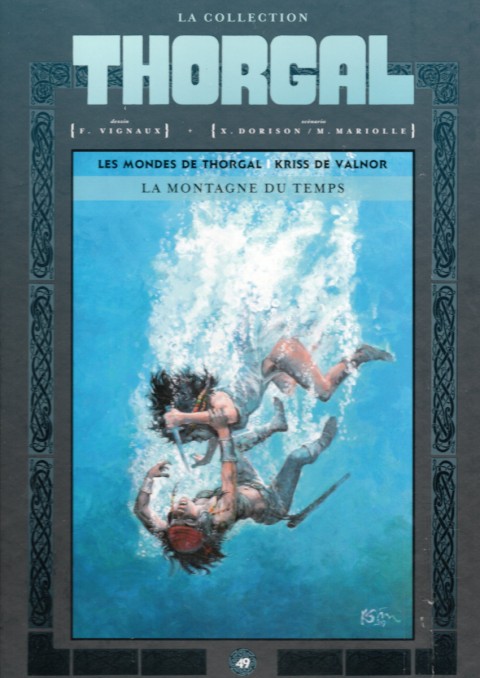 Les mondes de Thorgal - Kriss de Valnor Tome 7 La montagne du temps