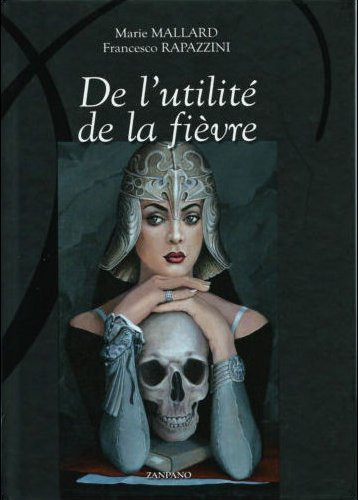De l'utilité de la fièvre