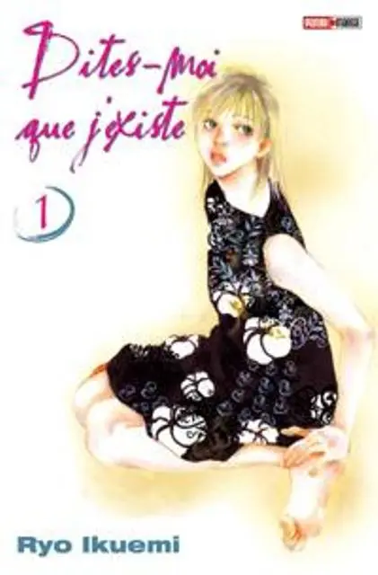 Dites-moi que j'existe