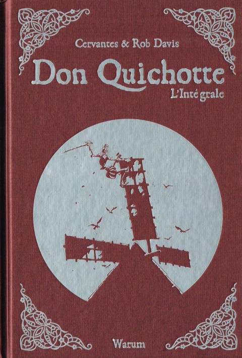 Don Quichotte Don Quichotte: l'intégrale