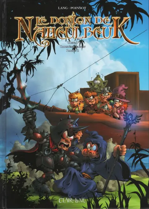 Le Donjon de Naheulbeuk Tome 8 Troisième saison, partie 2