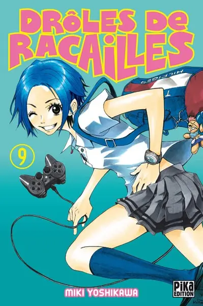 Drôles de racailles Tome 9