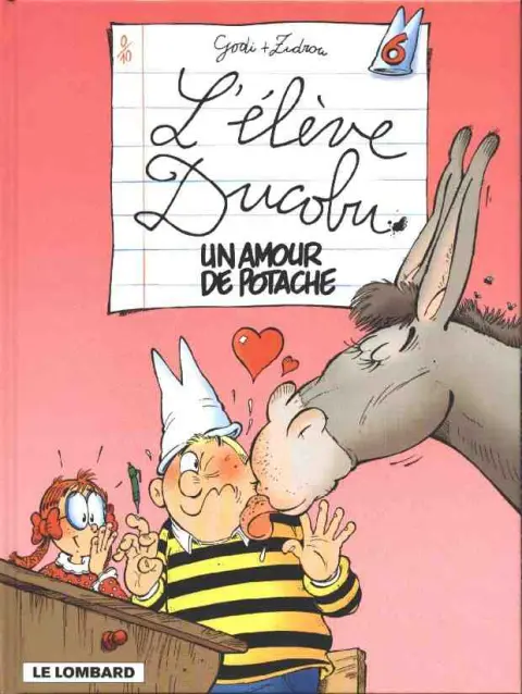 L'Élève Ducobu Tome 6 Un amour de potache
