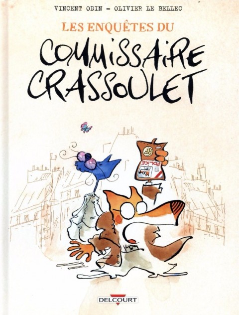 Couverture de l'album Les Enquêtes du commissaire Crassoulet