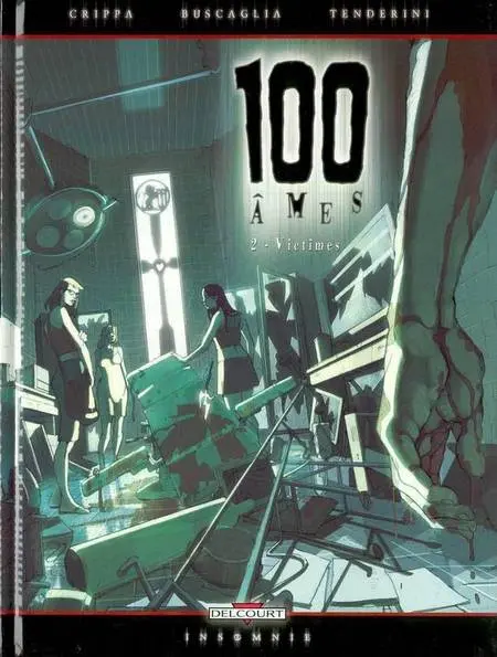 100 âmes Tome 2 Victimes