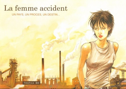 Couverture de l'album La Femme accident Un pays, un procès, un destin...