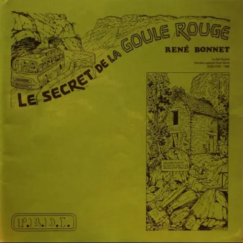 Fripounet et Marisette P.B.D.I. Tome 1 Le secret de la goule rouge