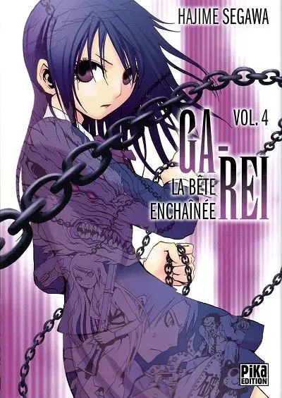Ga-Rei - La bête enchaînée Vol. 4