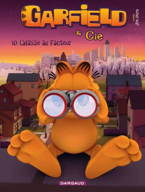 Garfield & Cie Tome 10 Chasse au facteur