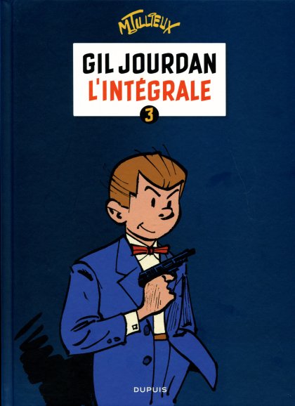 Couverture de l'album Gil Jourdan Intégrale Tome 3 L'intégrale 3