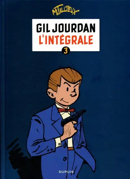 Gil Jourdan Intégrale Tome 3 L'intégrale 3