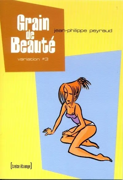 Grain de Beauté Tome 3 Variation #3
