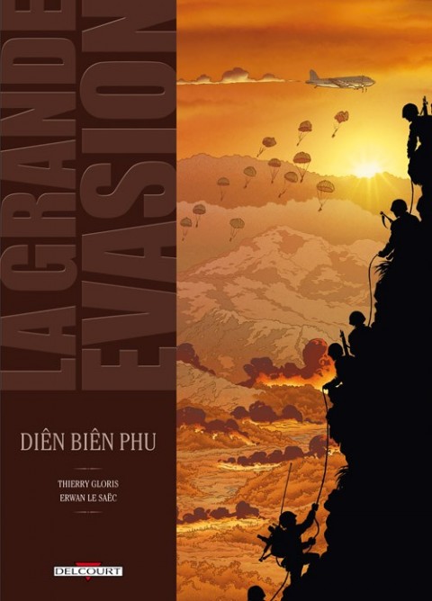 Couverture de l'album La grande évasion Tome 5 Dien Bien Phu