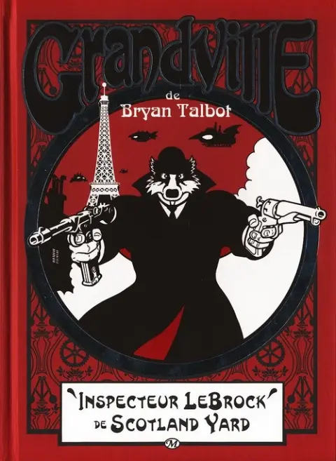 Grandville Tome 1