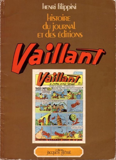 Couverture de l'album Histoire du journal et des éditions Vaillant