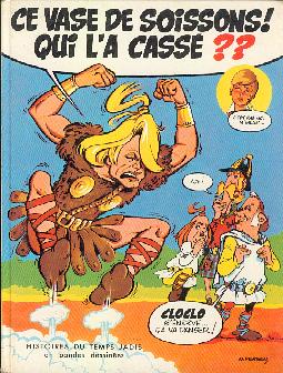 Histoires du temps jadis en bandes dessinées Tome 2 Ce vase de Soissons ! Qui l'a cassé ??