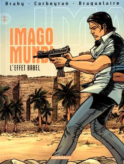Imago Mundi Tome 5 L'effet Babel