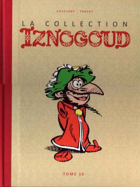 Couverture de l'album Iznogoud La Collection - Hachette Tome 10