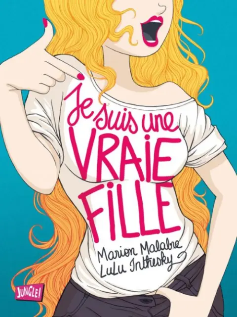 Je suis une vraie fille