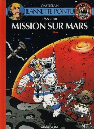Couverture de l'album Jeannette Pointu Tome 7 Mission sur Mars