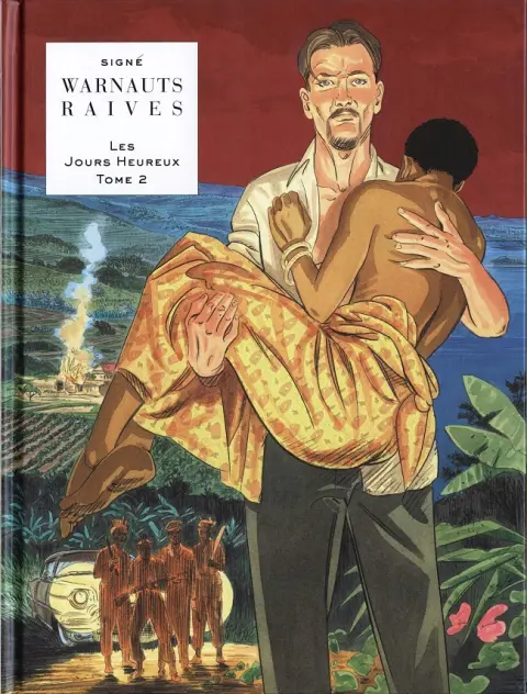 Les Jours Heureux Tome 2 Nouvelle vague