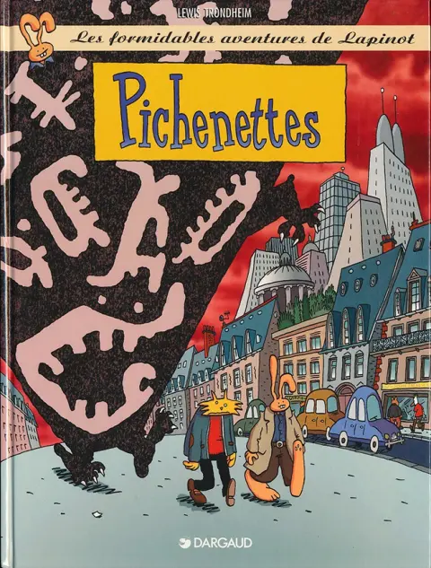 Les formidables aventures de Lapinot Tome 2 Pichenettes