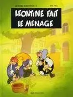 Léontine Dubuisson Tome 2 Léontine fait le ménage