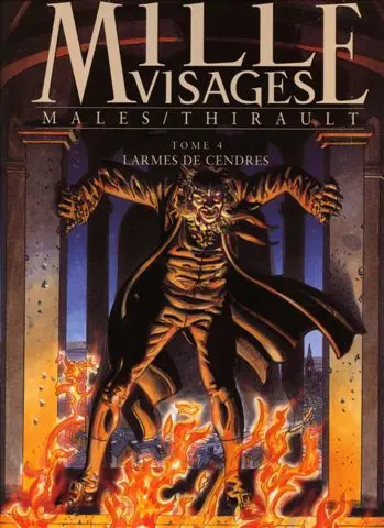 Mille Visages Tome 4 Larmes de Cendres