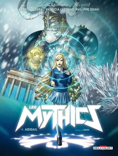 Les Mythics Tome 4 Abigail