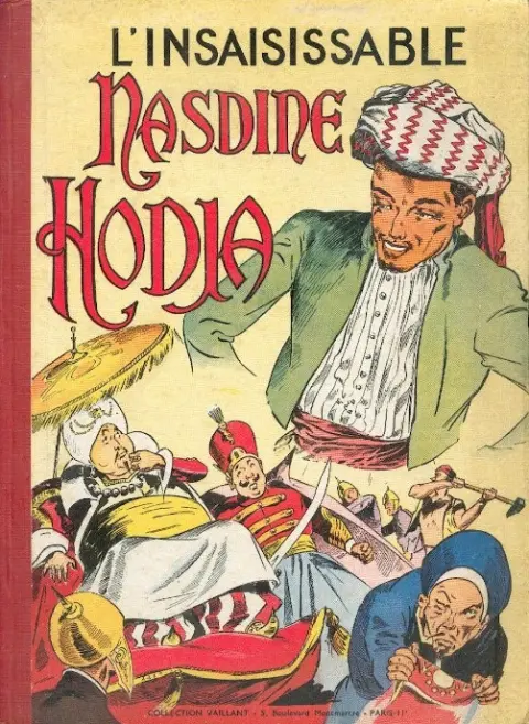 Nasdine Hodja L'insaisissable Nasdine Hodja