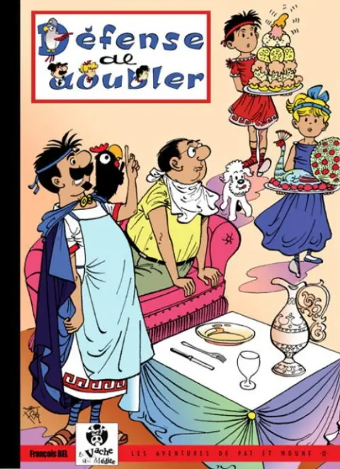 Pat et Moune Tome 13 Défense de doubler