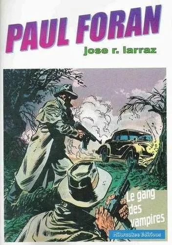 Paul Foran Tome 5 Le gang des vampires
