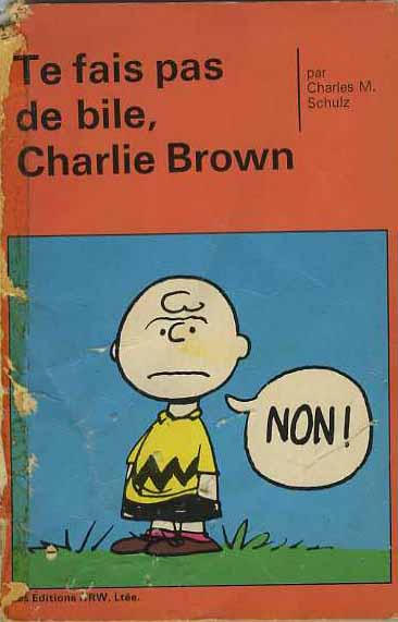 Peanuts Tome 9 Te fais pas de bile, Charlie Brown