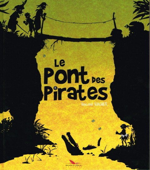 Couverture de l'album Le Pont des pirates