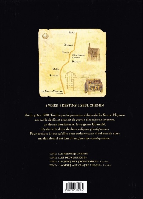 Verso de l'album Campus Stellae, sur les chemins de Compostelle Tome 2 Les Deux Reliques - De Paris à la Sauve-Majeure