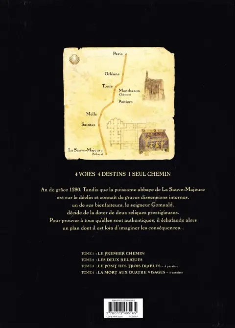 Verso de l'album Campus Stellae, sur les chemins de Compostelle Tome 2 Les Deux Reliques - De Paris à la Sauve-Majeure
