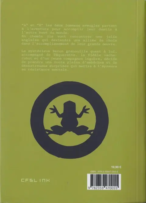 Verso de l'album Les Carnets de la Grenouille Noire Tome 2 Les fondateurs