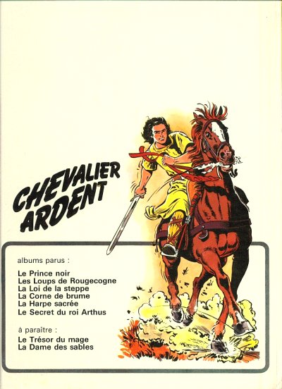 Verso de l'album Chevalier Ardent Tome 6 Le secret du roi Arthus