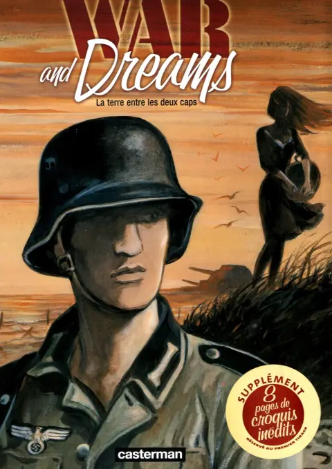 Autre de l'album War and dreams Tome 1 La terre entre les deux caps