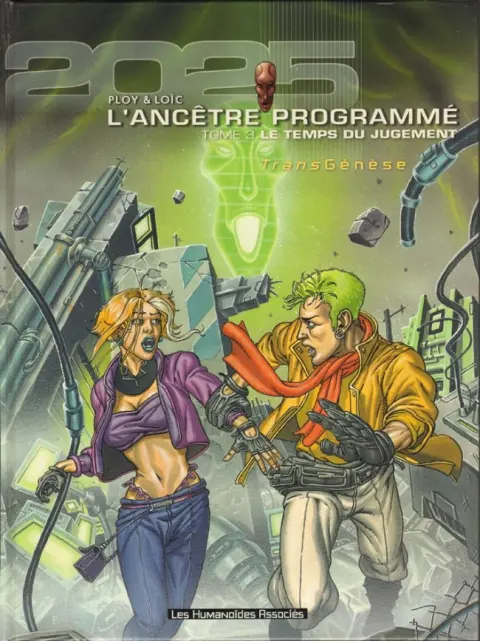 L'Ancêtre programmé Tome 3 Le temps du jugement