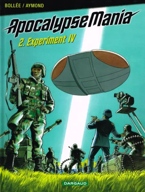 Apocalypse Mania Tome 2 Experiment IV