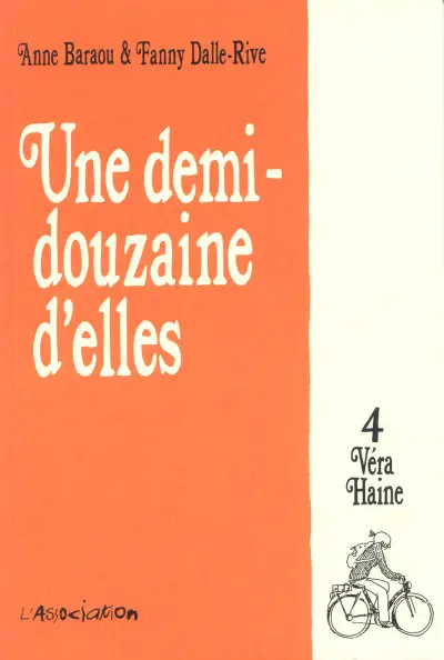 Une demi-douzaine d'elles Tome 4 Véra Haine