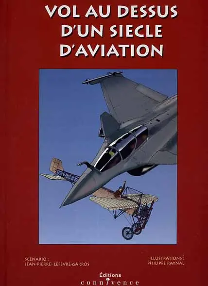 Vol au dessus d'un siècle d'aviation