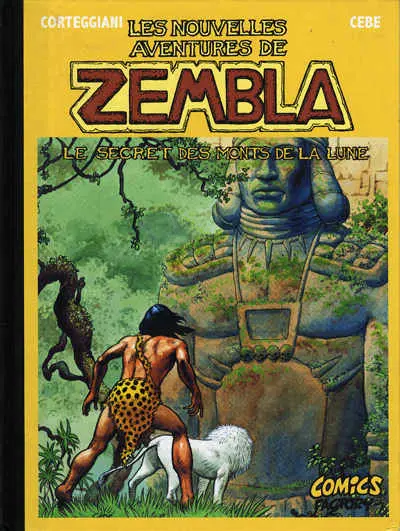 Les nouvelles aventures de Zembla Tome 1 Le secret des monts de la lune
