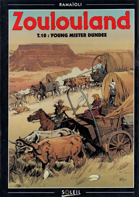 Zoulouland Tome 10 Young Mister Dundee