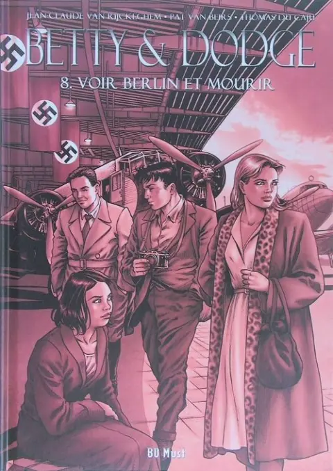 Betty & Dodge Tome 8 Voir Berlin et mourir