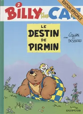Billy the Cat Tome 2 Le destin de Pirmin